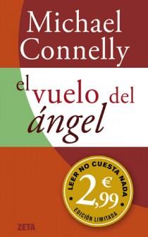 VUELO DEL ANGEL, EL | 9788498726008 | CONNELLY, MICHAEL | Llibreria L'Illa - Llibreria Online de Mollet - Comprar llibres online