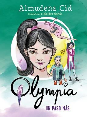 OLYMPIA 2. UN PASO MAS | 9788420418131 | CID, ALMUDENA | Llibreria L'Illa - Llibreria Online de Mollet - Comprar llibres online