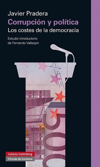 CORRRUPCIÓN Y POLÍTICA. LOS COSTES DE LA DEMOCRACIA | 9788416072569 | PRADERA, JAVIER | Llibreria L'Illa - Llibreria Online de Mollet - Comprar llibres online