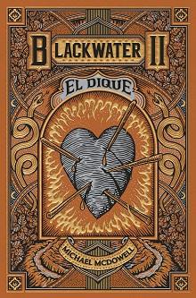 BLACKWATER II. EL DIQUE | 9788419654915 | MCDOWELL, MICHAEL | Llibreria L'Illa - Llibreria Online de Mollet - Comprar llibres online
