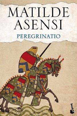 PEREGRINATIO | 9788408144014 | ASENSI, MATILDE | Llibreria L'Illa - Llibreria Online de Mollet - Comprar llibres online