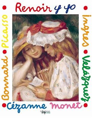 RENOIR Y YO | 9788477744733 | BOUTAN, MILA | Llibreria L'Illa - Llibreria Online de Mollet - Comprar llibres online