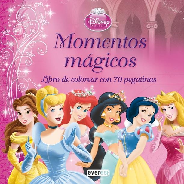 MOMENTOS MAGICOS COLOREO CON PEGATINAS PRINCESAS DISNEY | 9788444165967 | AA.VV
