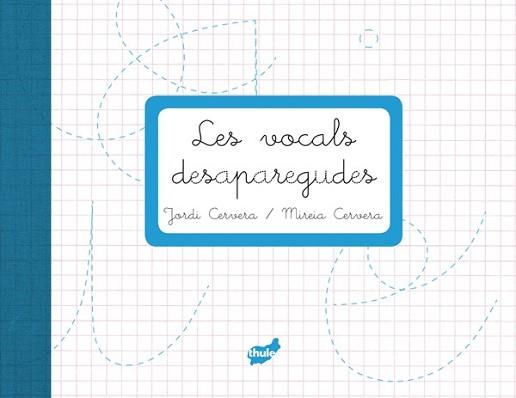 VOCALS DESAPAREGUDES, LES | 9788415357223 | CERVERA I NOGUÉS, JORDI