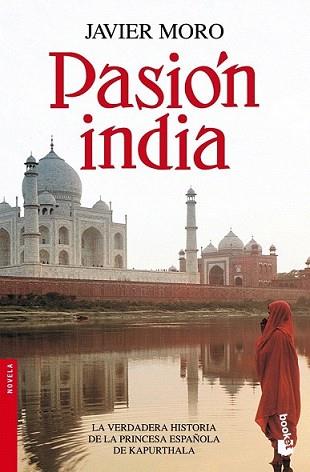 PASION INDIA | 9788432250569 | MORO, JAVIER