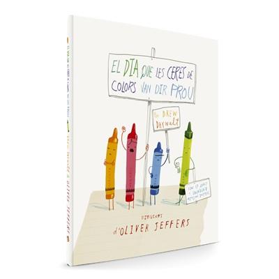 DIA QUE LES CERES DE COLORS VAN DIR PROU, EL | 9788494154416 | DAYWALT, DREW | Llibreria L'Illa - Llibreria Online de Mollet - Comprar llibres online