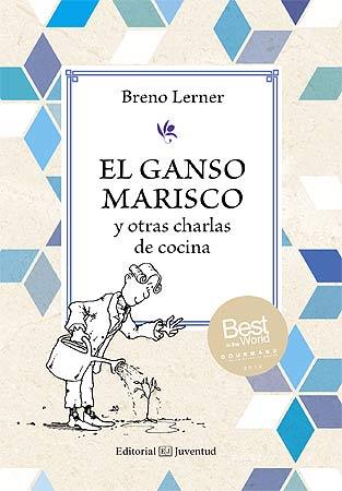 GANSO MARISCO, EL | 9788426141125 | LERNER, BRENO | Llibreria L'Illa - Llibreria Online de Mollet - Comprar llibres online