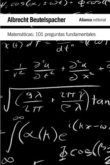 MATEMÁTICAS: 101 PROBLEMAS FUNDAMENTALES | 9788420651989 | BEUTELSPACHER, ALBRECHT