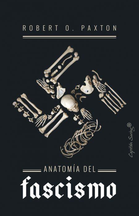 ANATOMIA DEL FASCISMO | 9788494966811 | PAXTON, ROBERTO O.