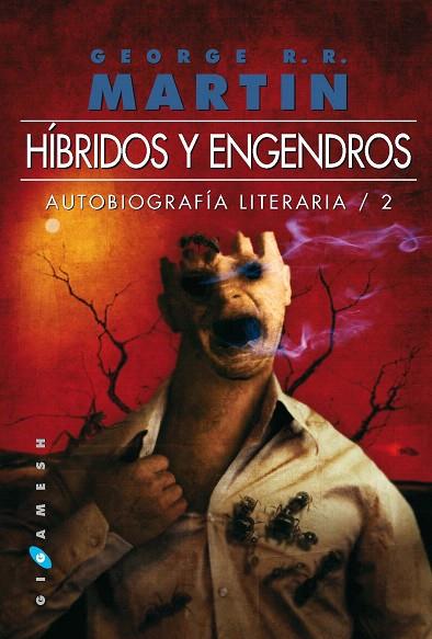 HIBRIDOS Y ENGENDROS | 9788496208773 | MARTIN, GEORGE R.R. | Llibreria L'Illa - Llibreria Online de Mollet - Comprar llibres online