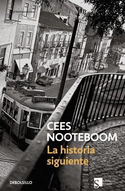 HISTORIA SIGUIENTE, LA | 9788483463505 | NOOTEBOOM, CEES | Llibreria L'Illa - Llibreria Online de Mollet - Comprar llibres online