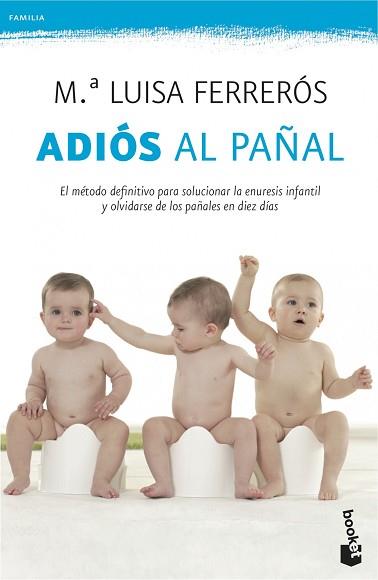 ADIÓS AL PAÑAL | 9788408114543 | FERREROS, Mª LUISA  | Llibreria L'Illa - Llibreria Online de Mollet - Comprar llibres online