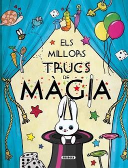 MILLORS TRUCS DE MÀGIA, ELS | 9788467734164 | BENEGAS, MAR | Llibreria L'Illa - Llibreria Online de Mollet - Comprar llibres online