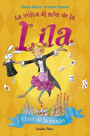 REI DE LA MÀGIA, EL | 9788491372691 | RADICE/STEFANO TURCONI | Llibreria L'Illa - Llibreria Online de Mollet - Comprar llibres online