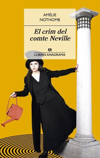 CRIM DEL COMTE NEVILLE, EL | 9788433915474 | NOTHOMB, AMÉLIE | Llibreria L'Illa - Llibreria Online de Mollet - Comprar llibres online