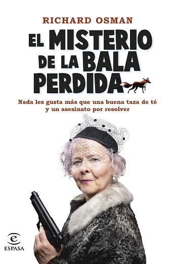 MISTERIO DE LA BALA PERDIDA, EL | 9788467067088 | OSMAN, RICHARD | Llibreria L'Illa - Llibreria Online de Mollet - Comprar llibres online