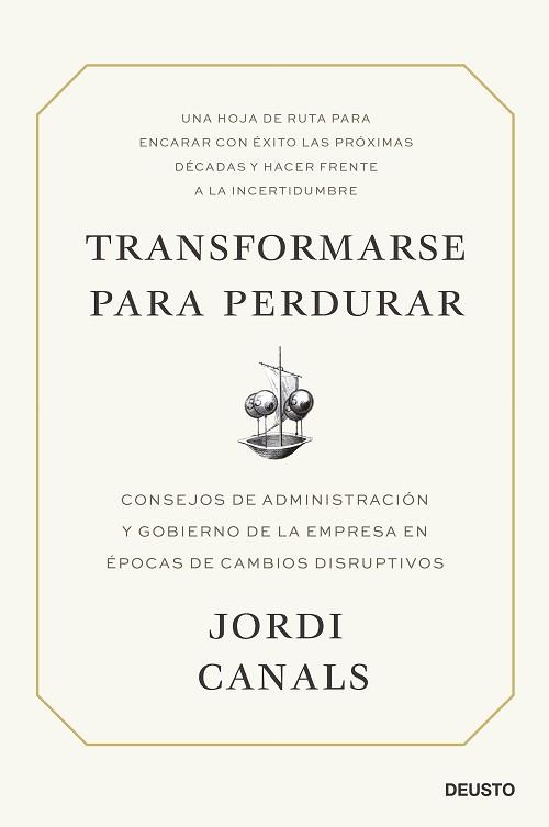 TRANSFORMARSE PARA PERDURAR | 9788423434701 | CANALS, JORDI | Llibreria L'Illa - Llibreria Online de Mollet - Comprar llibres online