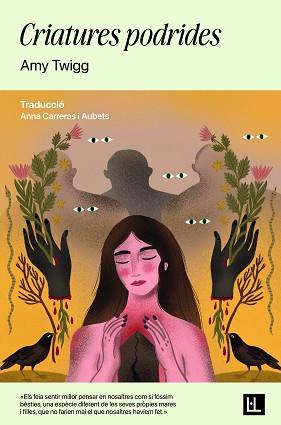 CRIATURES PODRIDES | 9791399079043 | TWIGG, AMY | Llibreria L'Illa - Llibreria Online de Mollet - Comprar llibres online