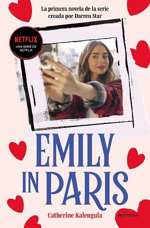 EMILY IN PARIS | 9788419357786 | KALENGULA, CATHERINE | Llibreria L'Illa - Llibreria Online de Mollet - Comprar llibres online