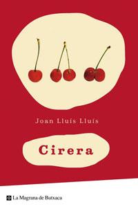 CIRERA | 9788498672305 | LLUIS, JOAN-LLUIS | Llibreria L'Illa - Llibreria Online de Mollet - Comprar llibres online