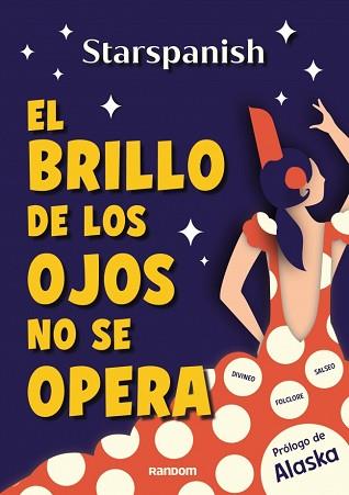 BRILLO DE LOS OJOS NO SE OPERA, EL | 9788419441720 | @STARSPANISH | Llibreria L'Illa - Llibreria Online de Mollet - Comprar llibres online