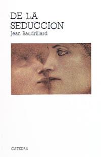 DE LA SEDUCCION | 9788437602776 | BAUDRILLARD, JEAN | Llibreria L'Illa - Llibreria Online de Mollet - Comprar llibres online