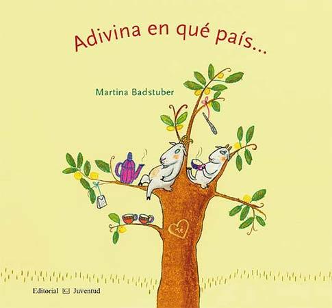 ADIVINA EN QUÉ PAÍS... | 9788426138033 | BADSTUBER, MARTINA | Llibreria L'Illa - Llibreria Online de Mollet - Comprar llibres online