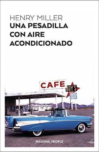 PESADILLA CON AIRE ACONDICIONADO, UNA | 9788417978259 | MILLER, HENRY | Llibreria L'Illa - Llibreria Online de Mollet - Comprar llibres online