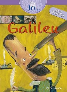 JO... GALILEU GALILEI | 9788434232839 | PLA, ALBERT/PRESTIFILIPPO, PABLO | Llibreria L'Illa - Llibreria Online de Mollet - Comprar llibres online