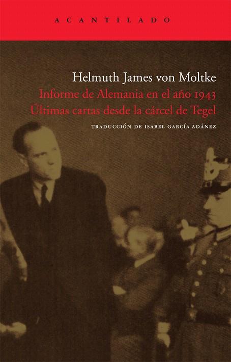 INFORME DE ALEMANIA EN EL AÑO 1943 | 9788492649006 | VON MOLTKE, HELMUTH