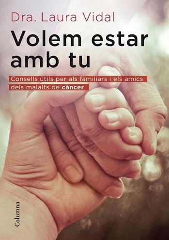 VOLEM ESTAR ANB TU | 9788466415118 | VIDAL, LAURA