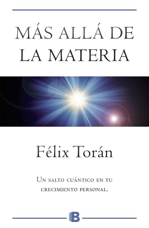 MÁS ALLÁ DE LA MATERIA | 9788466661515 | TORÁN MARTÍ, FÉLIX