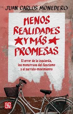 MENOS REALIDADES Y MÁS PROMESAS | 9788437508511 | MONEDERO FERNÁNDEZ, JUAN CARLOS | Llibreria L'Illa - Llibreria Online de Mollet - Comprar llibres online