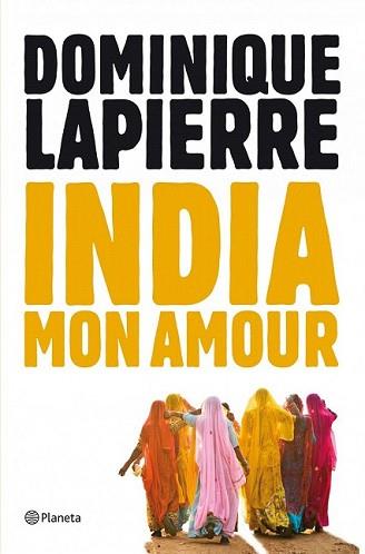 INDIA MON AMOUR | 9788408004066 | LAPIERRE, DOMINIQUE