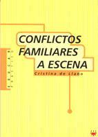 CONFLICTOS FAMILIARES A ESCENA | 9788428815284 | LLANO, CRISTNA DE