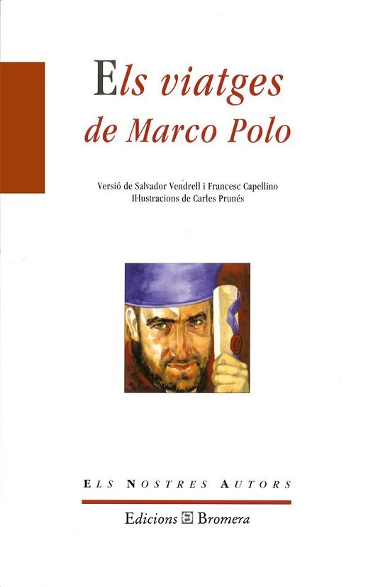VIATGES DE MARCO POLO, ELS | 9788476602805 | VENDRELL | Llibreria L'Illa - Llibreria Online de Mollet - Comprar llibres online