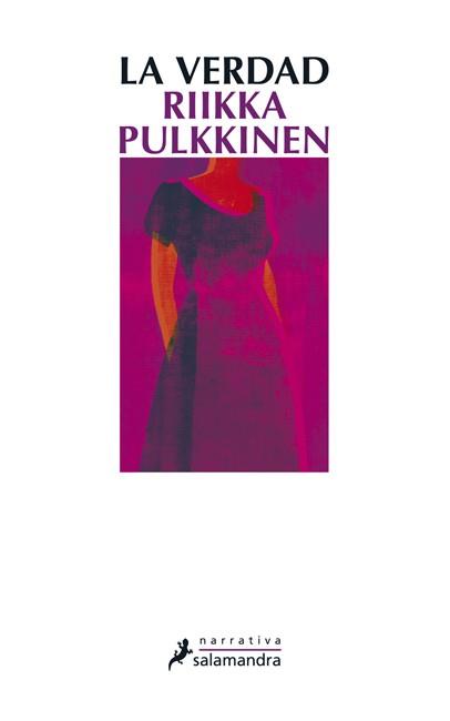 VERDAD, LA | 9788498384581 | PULKKINEN, RIIKKA | Llibreria L'Illa - Llibreria Online de Mollet - Comprar llibres online
