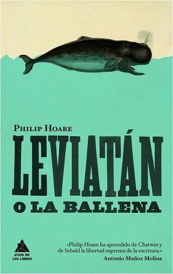 LEVIATÁN O LA BALLENA | 9788493780944 | HOARE, PHILIP | Llibreria L'Illa - Llibreria Online de Mollet - Comprar llibres online
