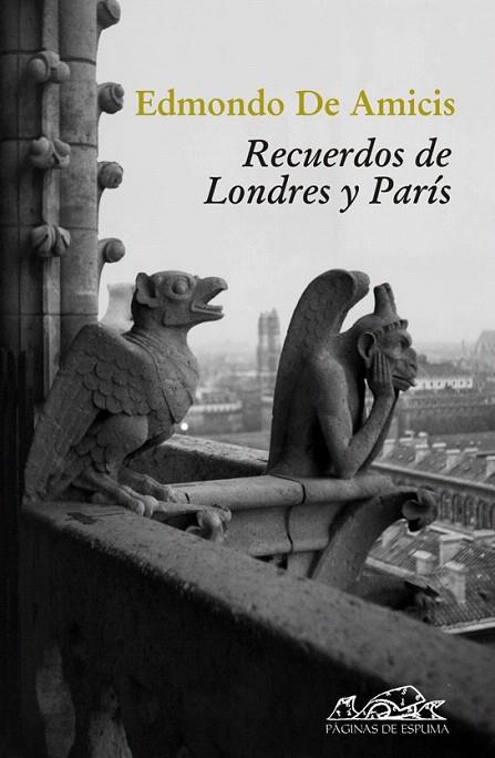 RECUERDOS DE LONDRES Y PARIS VO-104 | 9788483930151 | AMICIS, EDMONDO DE