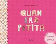 QUAN ERA PETITA | 9788498256642 | NAVARRO SIMON, ÀNGELS | Llibreria L'Illa - Llibreria Online de Mollet - Comprar llibres online