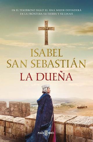 DUEÑA, LA | 9788401026348 | SAN SEBASTIÁN, ISABEL | Llibreria L'Illa - Llibreria Online de Mollet - Comprar llibres online