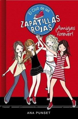AMIGAS FOREVER! | 9788415580744 | PUNSET, ANA | Llibreria L'Illa - Llibreria Online de Mollet - Comprar llibres online