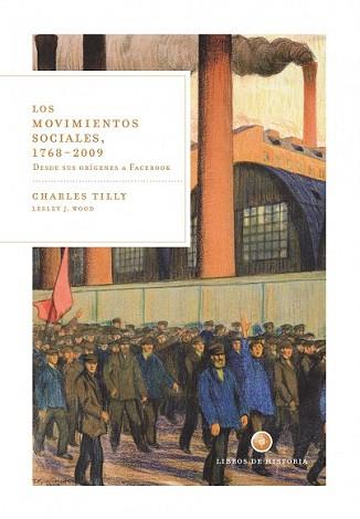 MOVIMIENTOS SOCIALES 1768-2009, LOS | 9788498920451 | TILLY, CHARLES | Llibreria L'Illa - Llibreria Online de Mollet - Comprar llibres online