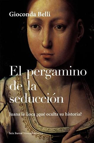 PERGAMINO DE LA SEDUCCIÓN, EL | 9788432248061 | BELLI, GIOCONDA | Llibreria L'Illa - Llibreria Online de Mollet - Comprar llibres online