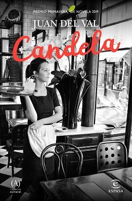 CANDELA | 9788467054231 | VAL, JUAN DEL | Llibreria L'Illa - Llibreria Online de Mollet - Comprar llibres online