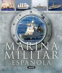 MARINA MILITAR ESPAÑOLA | 9788467706918 | FRANCO CASTAÑÓN, HERMENEGILDO / VÁZQUEZ GARCÍA, JU