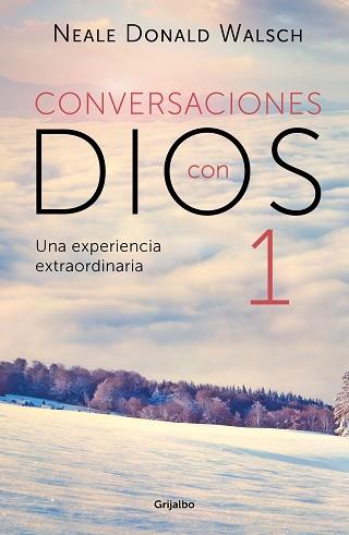 CONVERSACIONES CON DIOS I | 9788425360022 | WALSCH, NEALE DONALD | Llibreria L'Illa - Llibreria Online de Mollet - Comprar llibres online