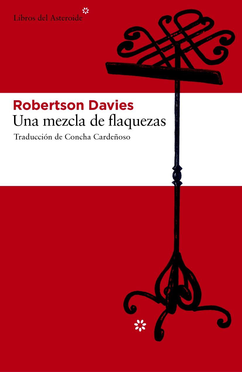 MEZCLA DE FLAQUEZAS, UNA | 9788492663620 | DAVIES, ROBERTSON | Llibreria L'Illa - Llibreria Online de Mollet - Comprar llibres online