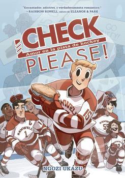 CHECK, PLEASE! 1. AMOR EN LA PISTA DE HOCKEY | 9788467951295 | NGOZI UKAZU | Llibreria L'Illa - Llibreria Online de Mollet - Comprar llibres online
