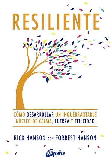 RESILIENTE | 9788484458098 | HANSON, RICK/HANSON, FORREST | Llibreria L'Illa - Llibreria Online de Mollet - Comprar llibres online